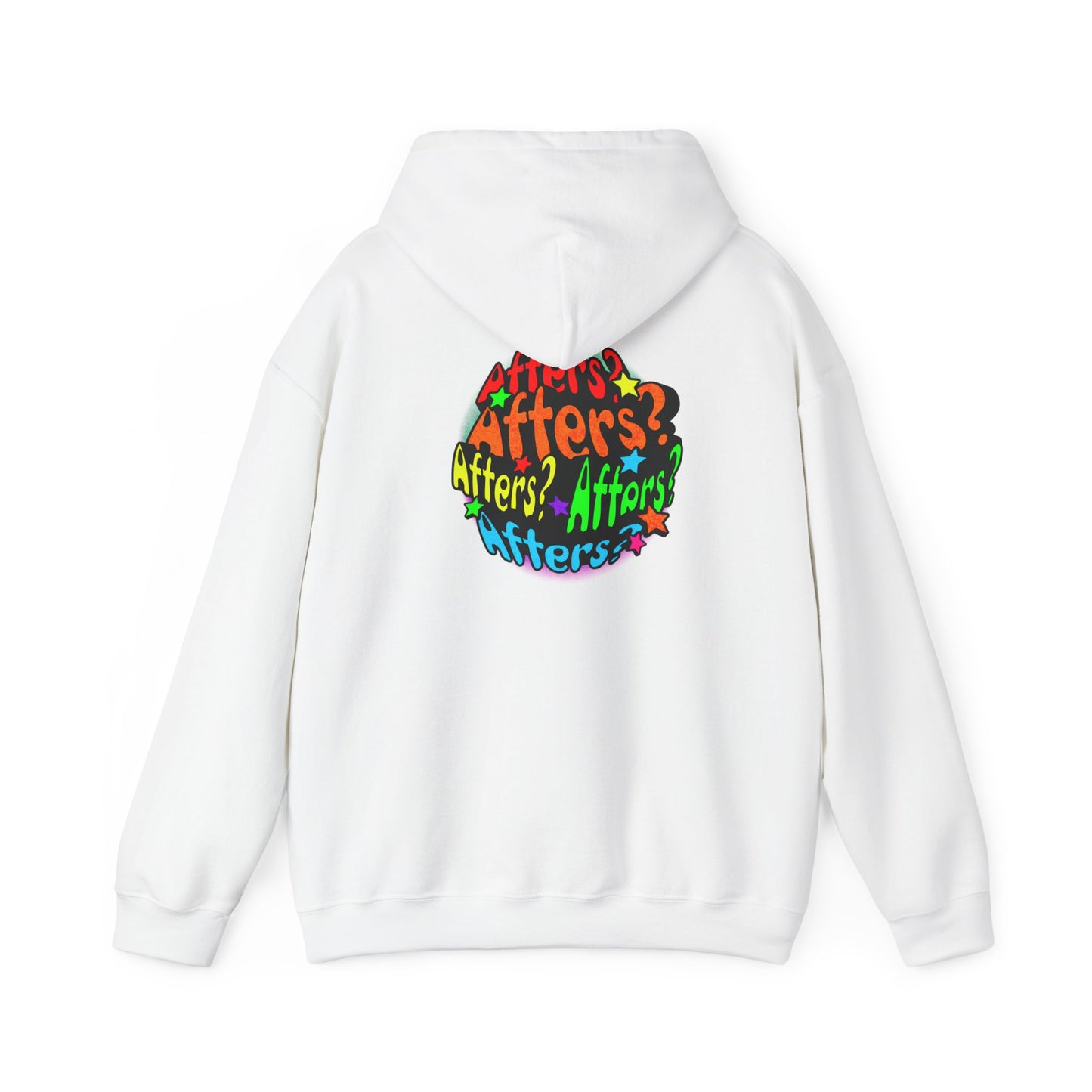 "Afters?" Rainbow Hoodie
