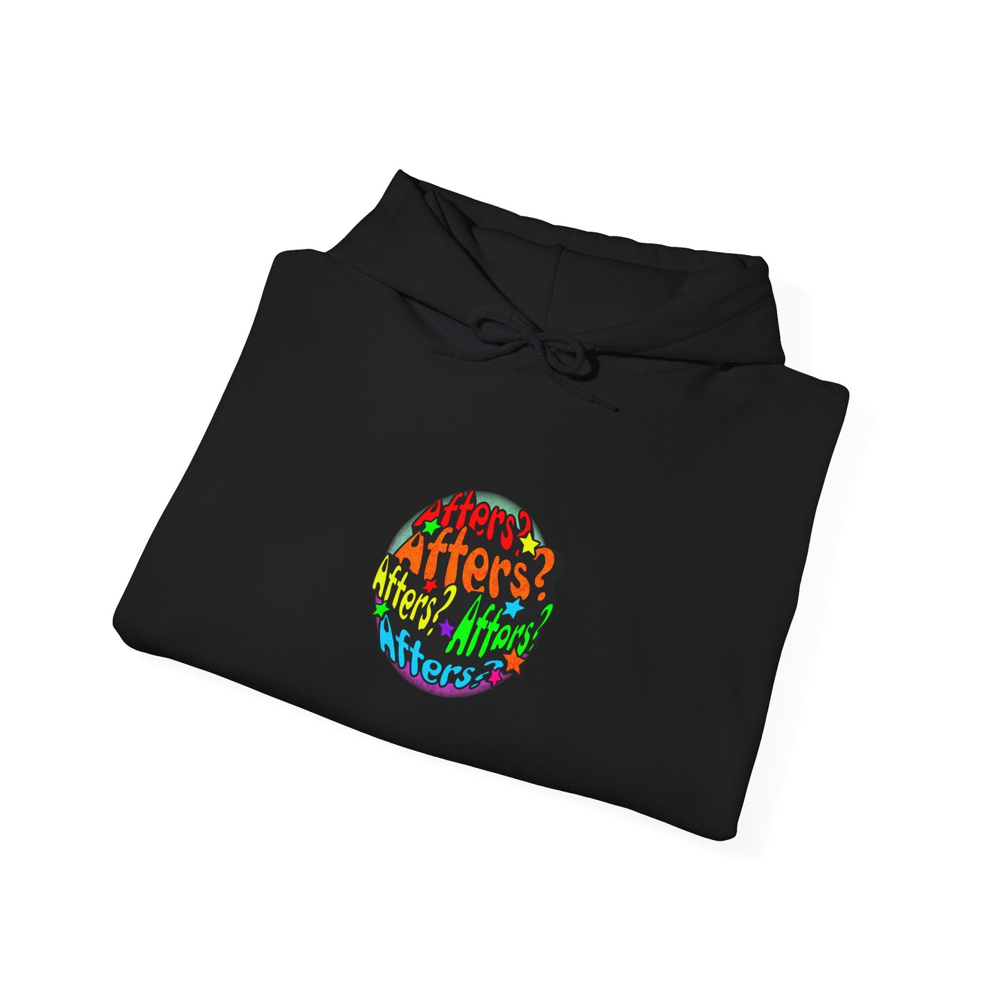 "Afters?" Rainbow Hoodie