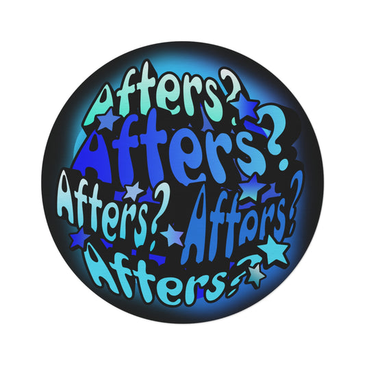 "Afters?" Blue Round Rug