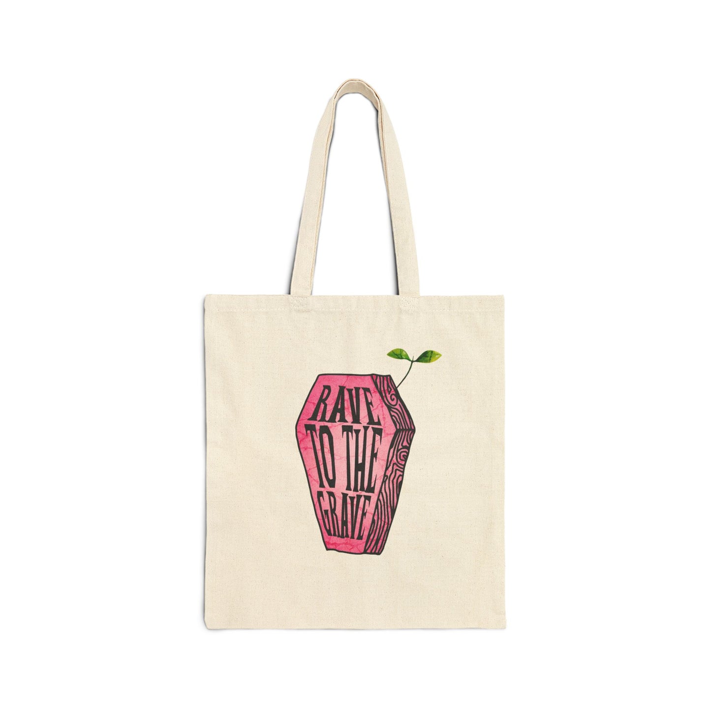 "Rave to the Grave" Pink Tote Bag