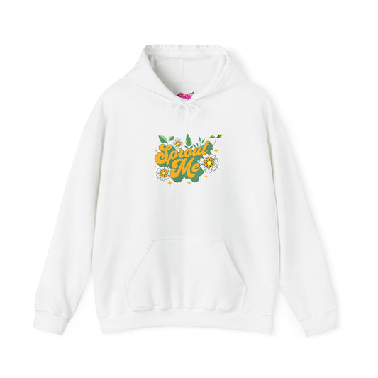 "Sprout Me" Hoodie