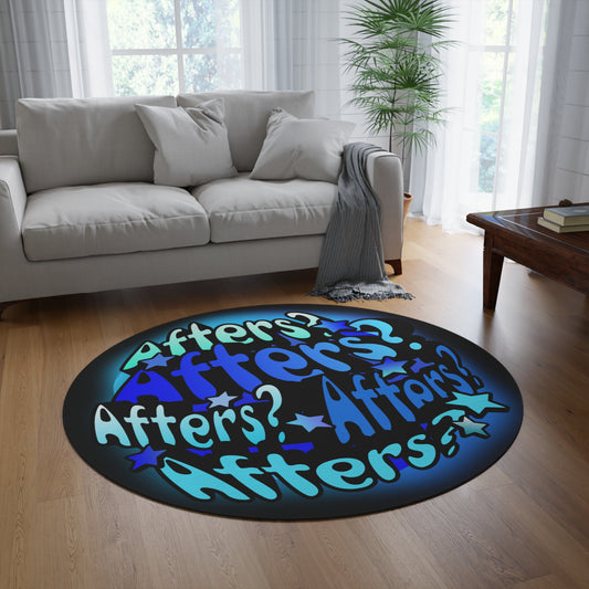 "Afters?" Blue Round Rug