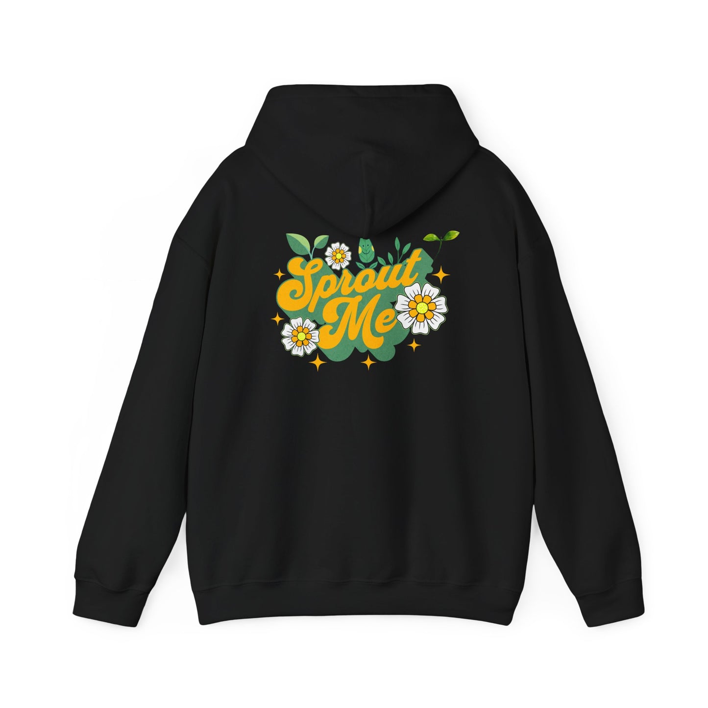 "Sprout Me" Hoodie